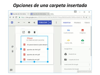 Opciones de una carpeta insertada
 