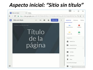 Aspecto inicial: “Sitio sin título”
 