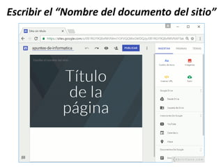 Escribir el “Nombre del documento del sitio”
 