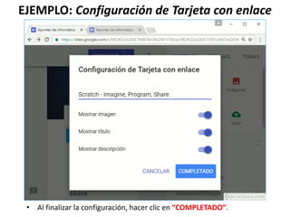 EJEMPLO: Configuración de Tarjeta con enlace
• Al finalizar la configuración, hacer clic en “COMPLETADO”.
 