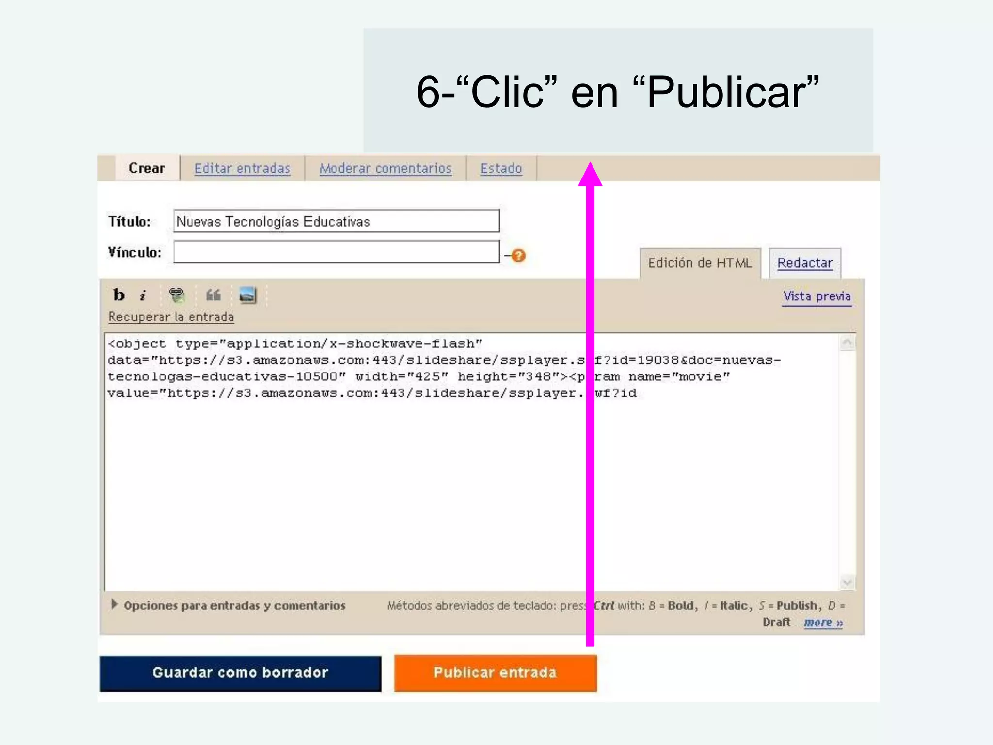 6-“Clic” en “Publicar”
 