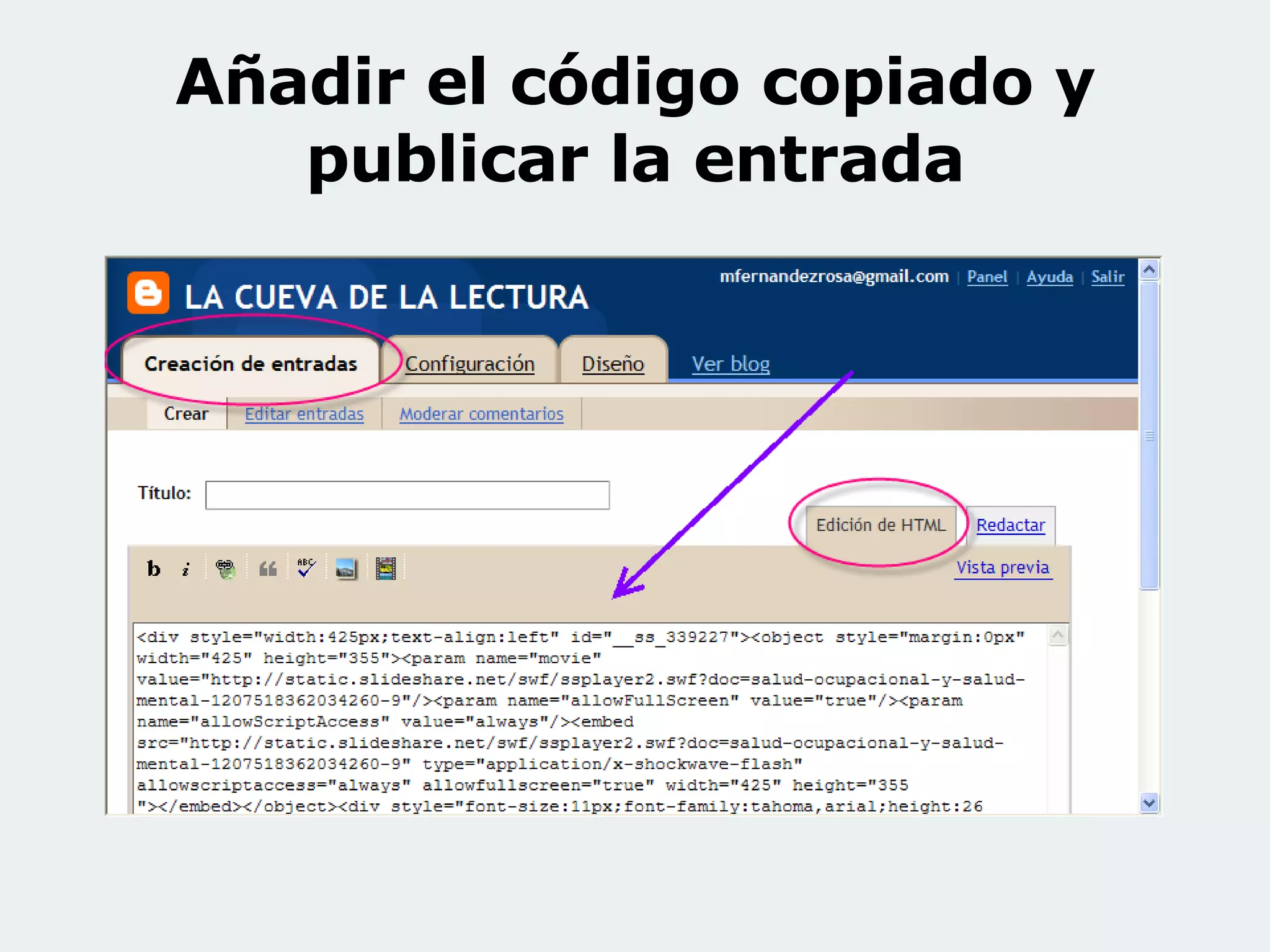 Añadir el código copiado y publicar la entrada