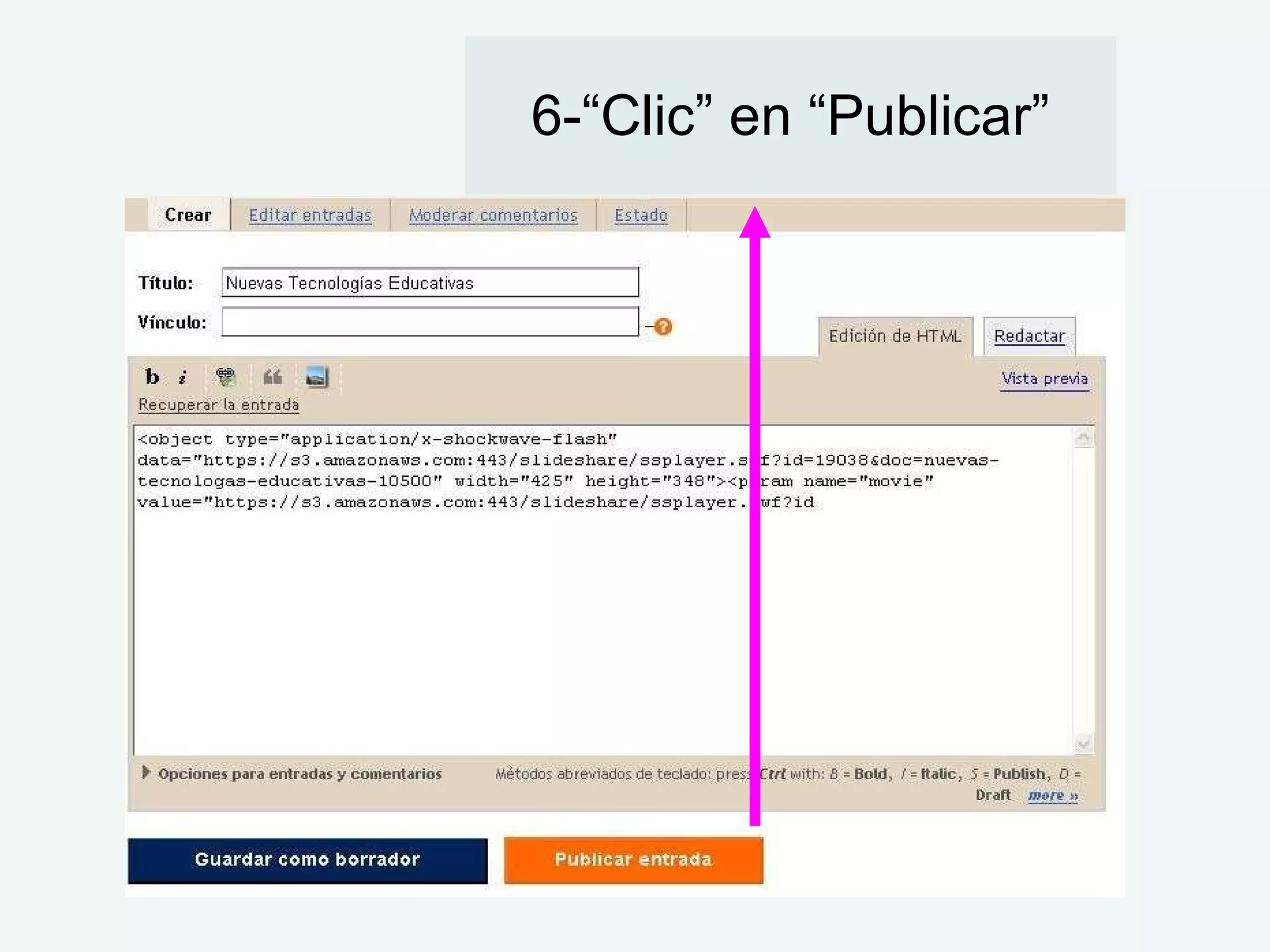 6-“Clic” en “Publicar”
 