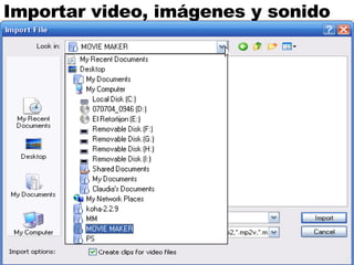 Importar video, imágenes y sonido 