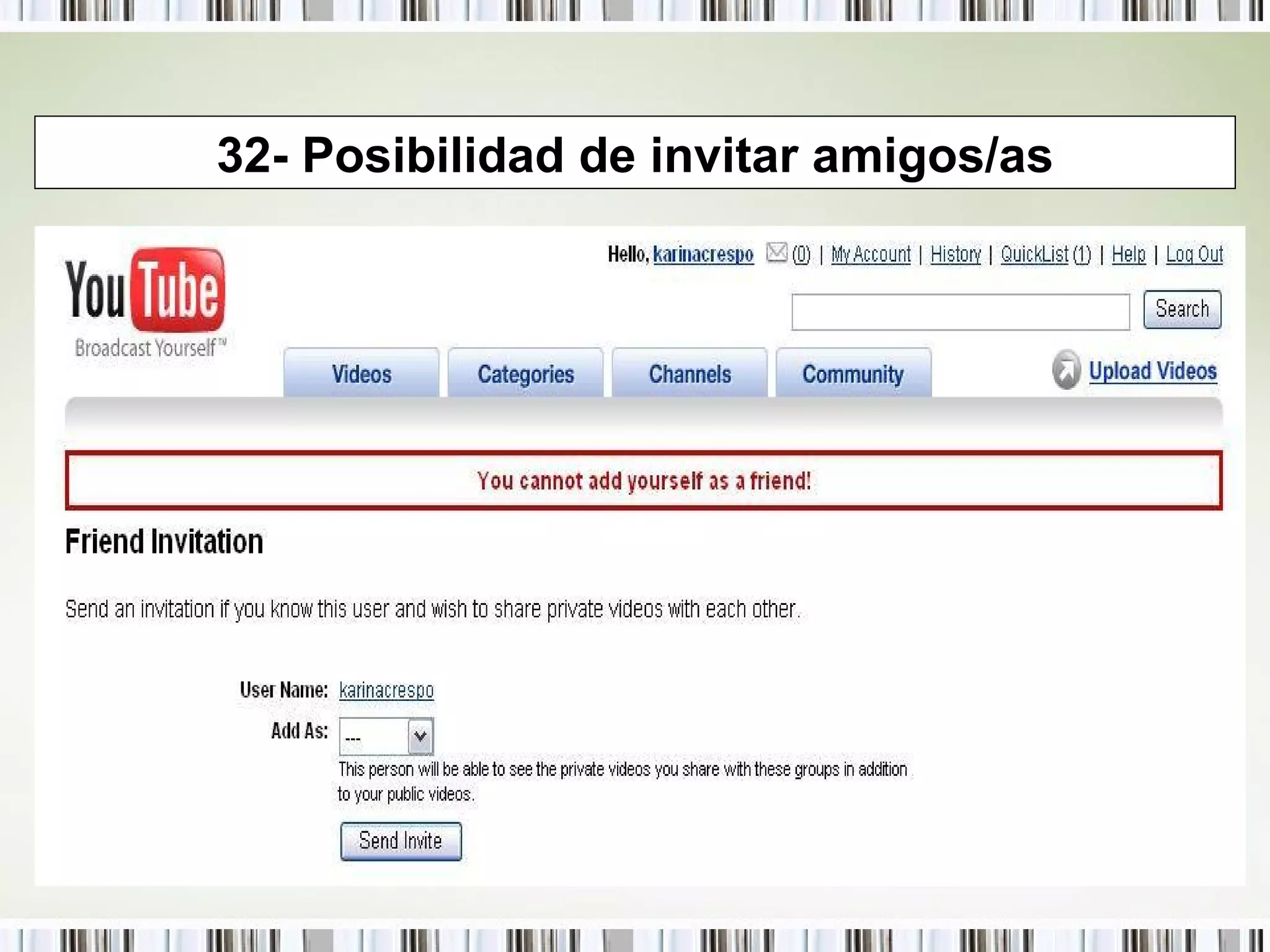 32- Posibilidad de invitar amigos/as 