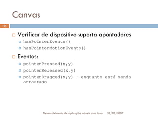 Tutorial: Desenvolvimento de aplicacoes moveis com Java