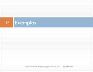 Tutorial: Desenvolvimento de aplicacoes moveis com Java