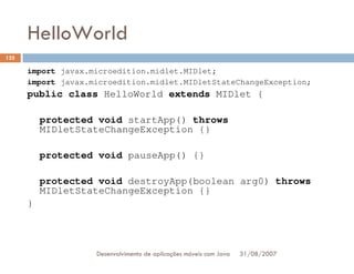 Tutorial: Desenvolvimento de aplicacoes moveis com Java