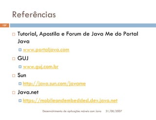 Tutorial: Desenvolvimento de aplicacoes moveis com Java
