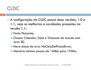 Tutorial: Desenvolvimento de aplicacoes moveis com Java
