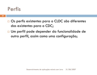 Tutorial: Desenvolvimento de aplicacoes moveis com Java