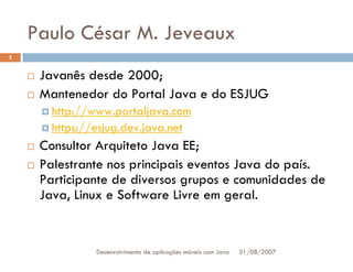 Tutorial: Desenvolvimento de aplicacoes moveis com Java