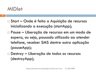 Tutorial: Desenvolvimento de aplicacoes moveis com Java