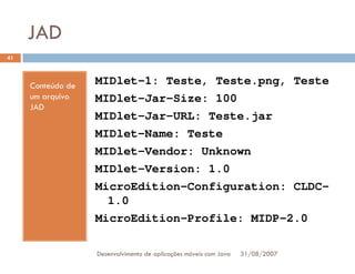 Tutorial: Desenvolvimento de aplicacoes moveis com Java