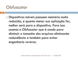 Tutorial: Desenvolvimento de aplicacoes moveis com Java