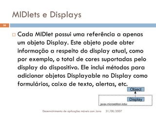 Tutorial: Desenvolvimento de aplicacoes moveis com Java