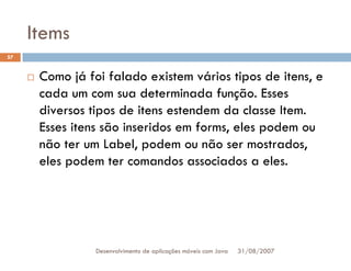 Tutorial: Desenvolvimento de aplicacoes moveis com Java