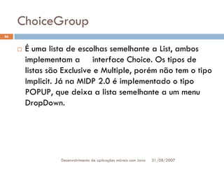 Tutorial: Desenvolvimento de aplicacoes moveis com Java