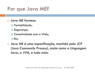 Tutorial: Desenvolvimento de aplicacoes moveis com Java