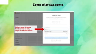 Como criar sua conta
 