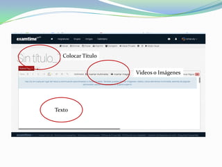 Colocar Título
Videos o Imágenes
Texto