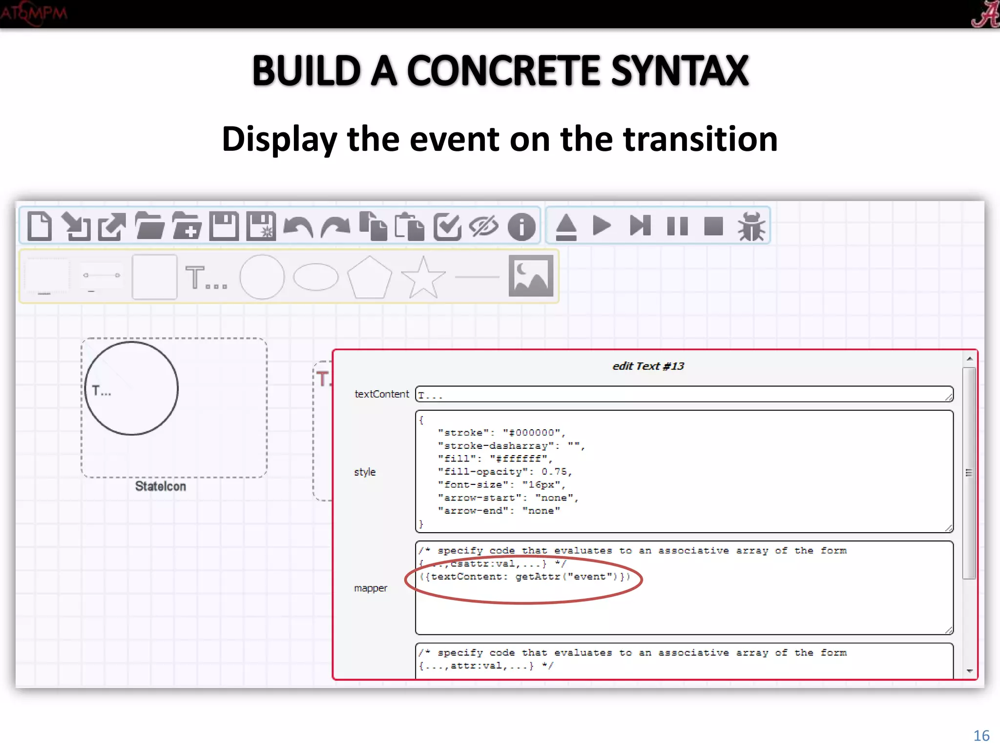 Introductory Tutorial
Display the event on the transition
16
 