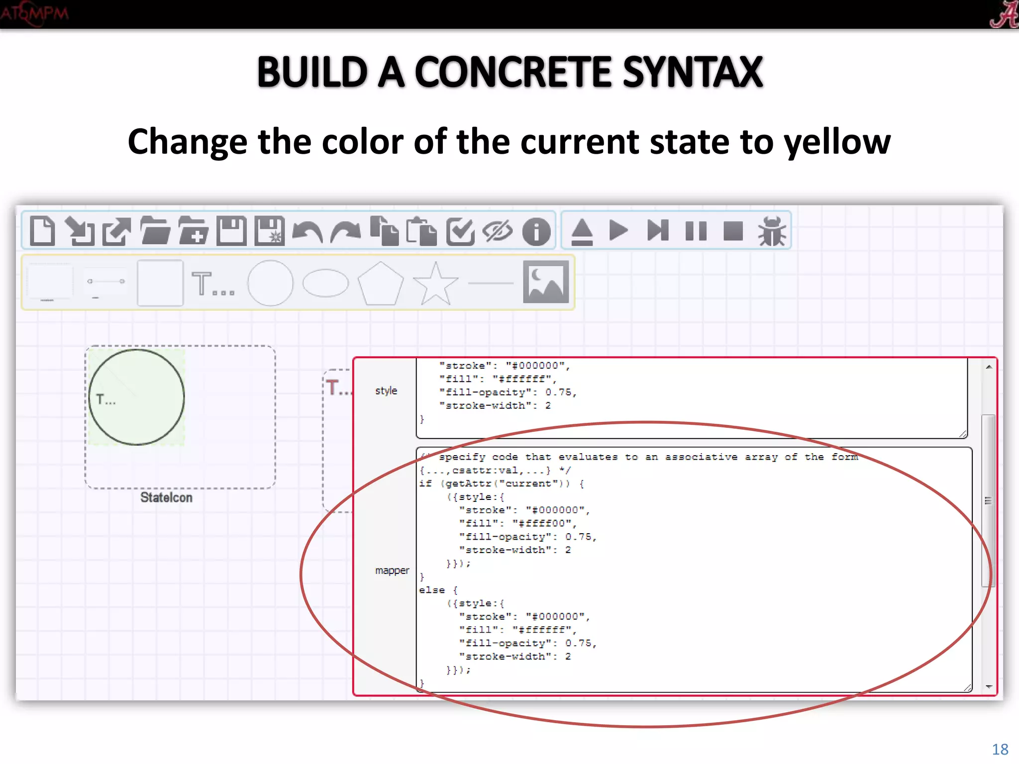 Introductory Tutorial
Change the color of the current state to yellow
18
 