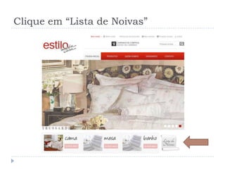 Clique em “Lista de Noivas”