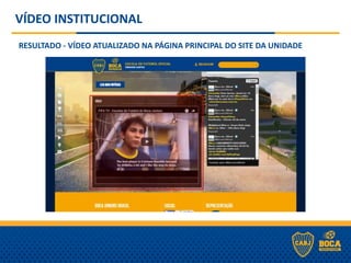 VÍDEO INSTITUCIONAL
RESULTADO - VÍDEO ATUALIZADO NA PÁGINA PRINCIPAL DO SITE DA UNIDADE
 