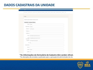 DADOS CADASTRAIS DA UNIDADE
*As informações do formulário de Cadastro têm caráter oficial.
*As alterações são enviadas e publicadas após a aprovação do administrador do site.
 