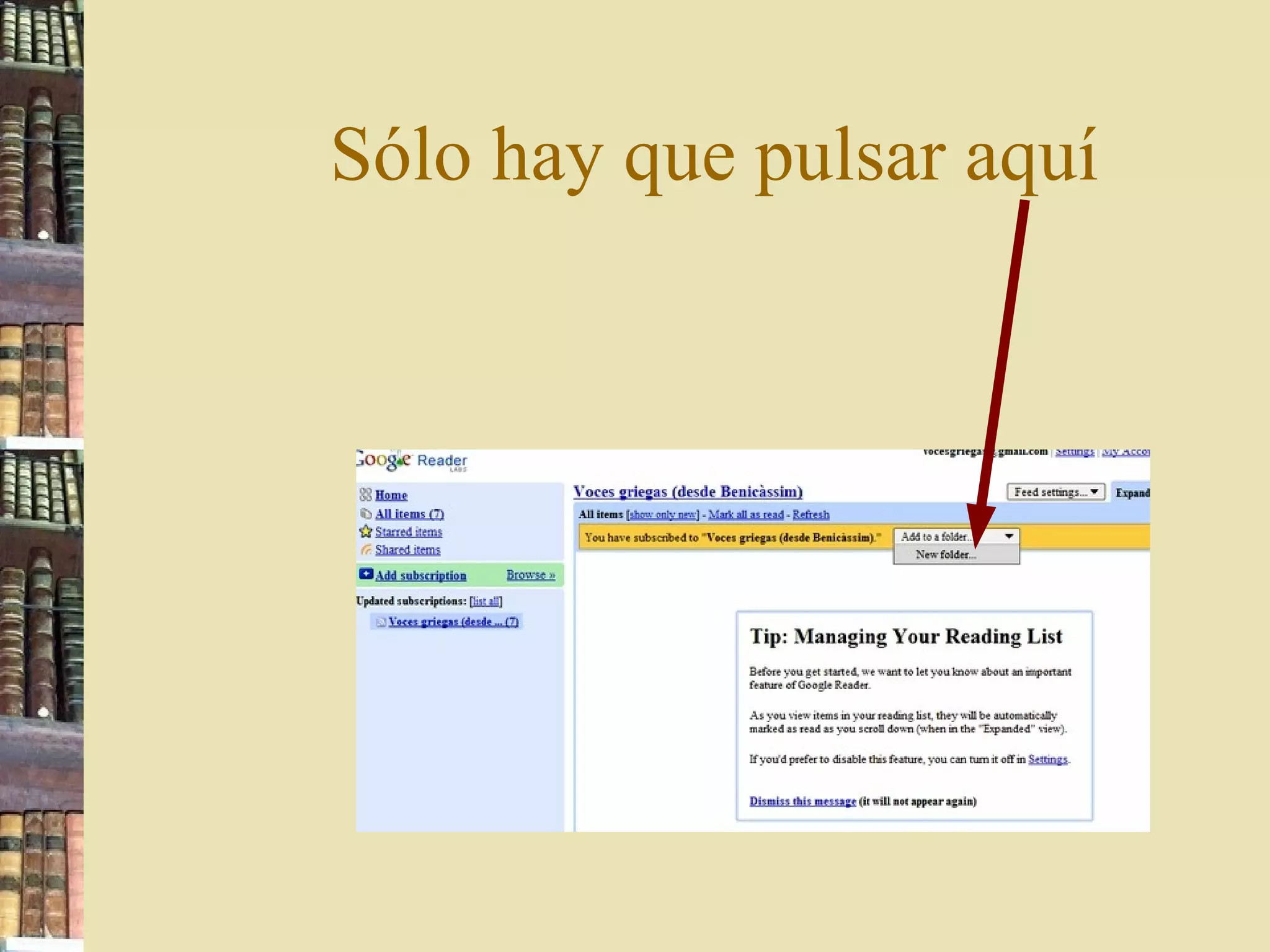Sólo hay que pulsar aquí 