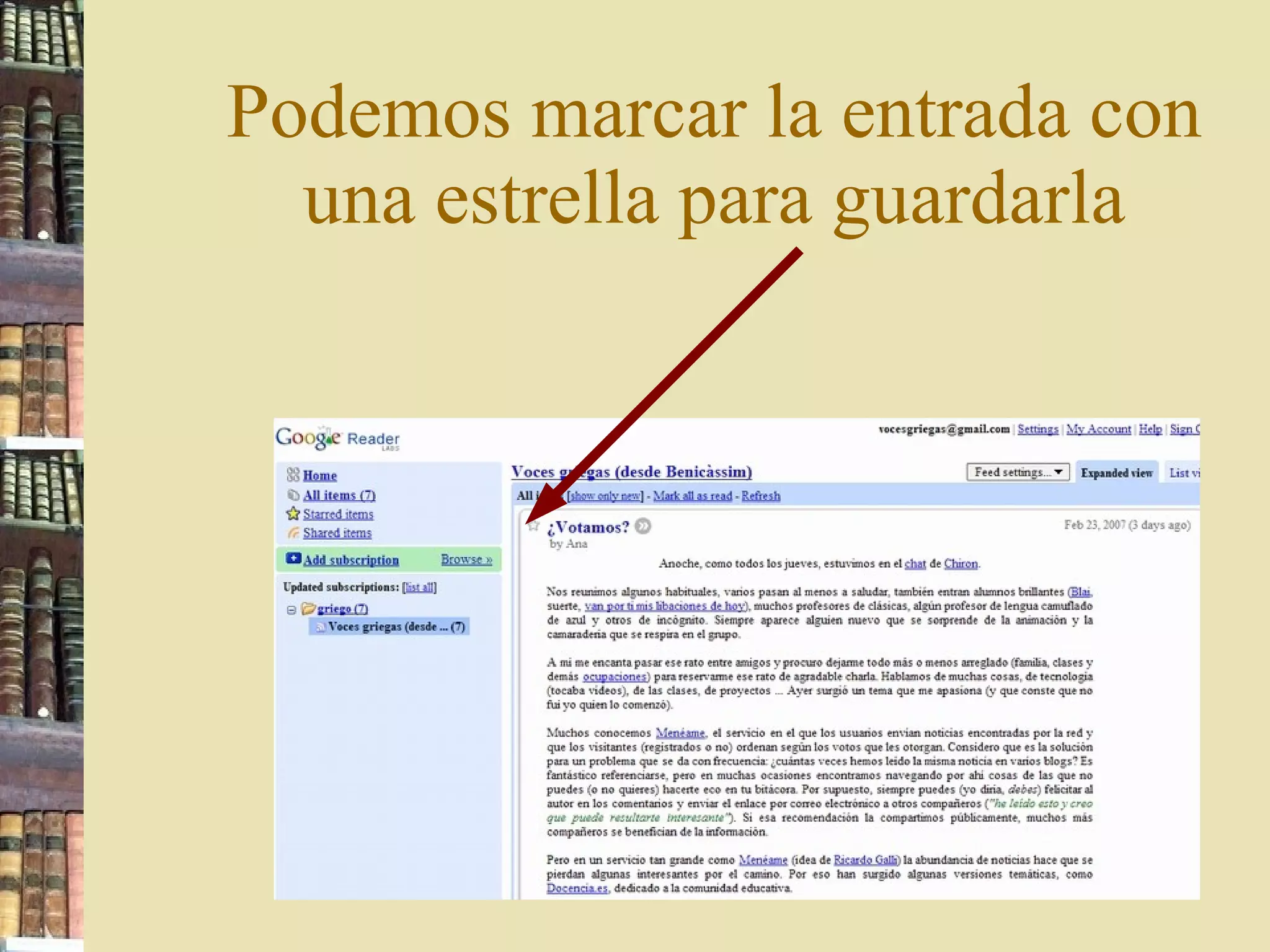 Podemos marcar la entrada con una estrella para guardarla 