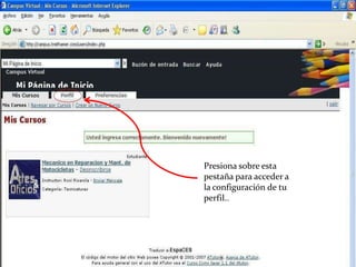Presiona sobre esta pestaña para acceder a la configuración de tu perfil..http://www.tercermileniosa.com