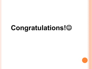 Congratulations!
 