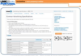 rentabilize a sua presença online
www.linkedportugal.com

| Created by www.linkedportugal.com - Pedro Caramez & Silvino Santos © 2013

|

 