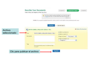 Archivo seleccionado Clic para publicar el archivo 