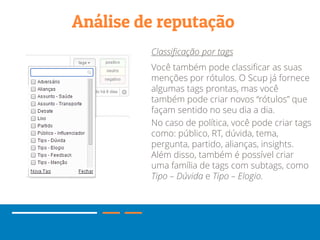 [Scup] Tutorial: Como fazer monitoramento político com o Scup 