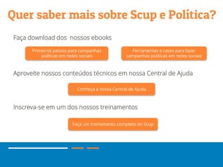 [Scup] Tutorial: Como fazer monitoramento político com o Scup 