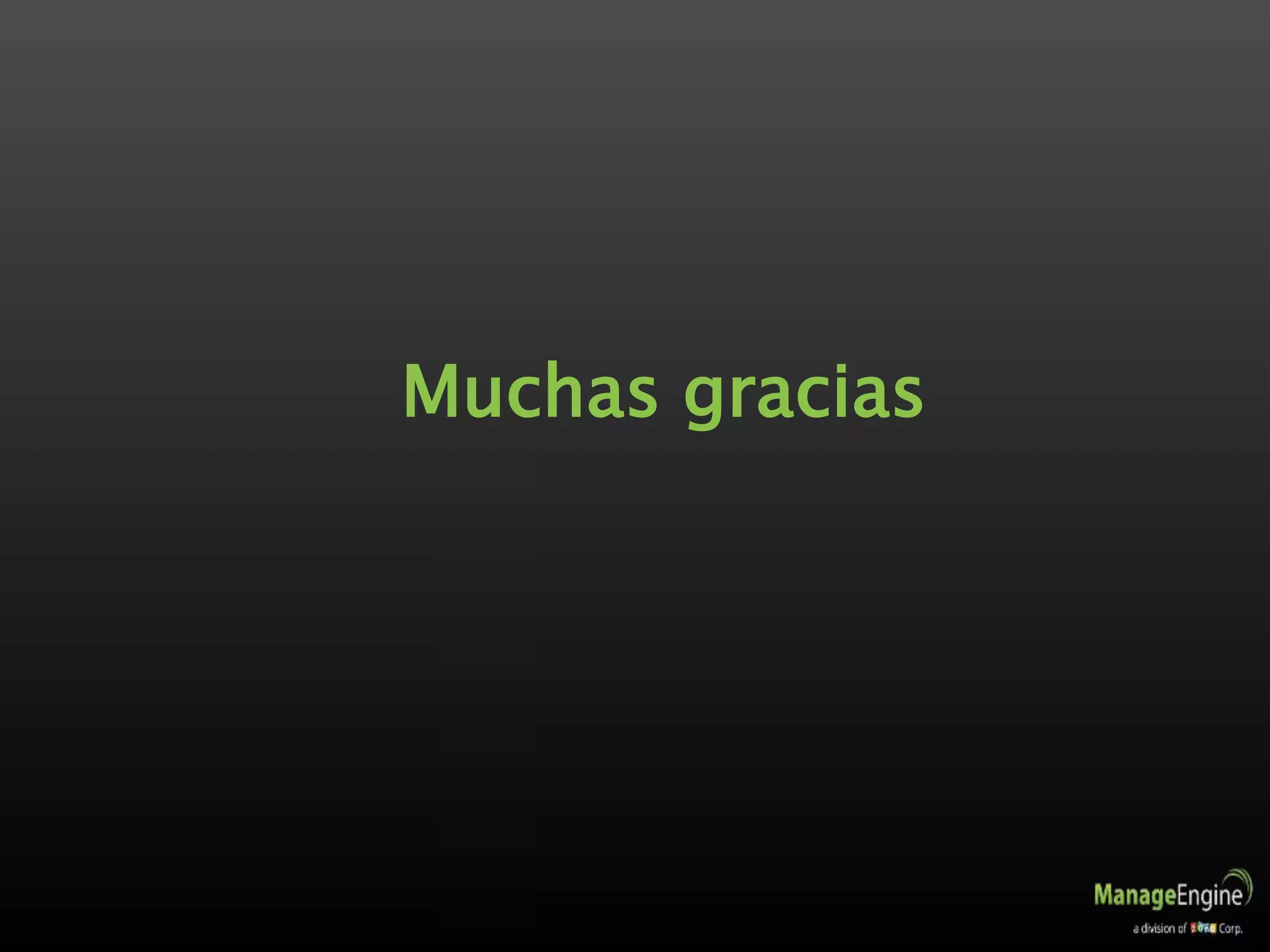 Muchas gracias
 