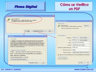 Cómo se Verifica un PDF Firma Digital LIC. JORGE A. GUERRA     WWW.GIBBA.ORG.AR CLIC 