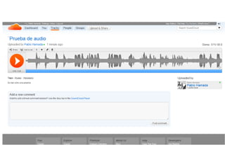 Tutorial: cómo publicar archivos de audio con Soundcloud