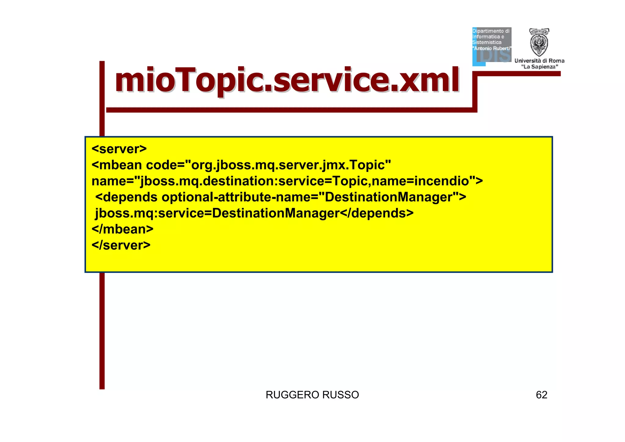 Tutorial su JMS (Java Message Service)