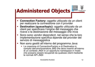 Tutorial su JMS (Java Message Service)
