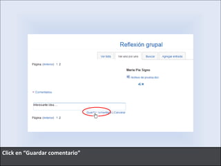 Click en “Guardar comentario” 