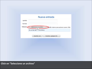 Click en “Seleccione un archivo”  