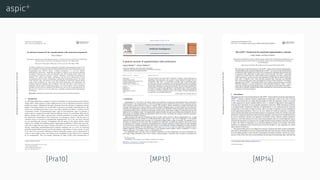 aspic+
[Pra10] [MP13] [MP14]
 