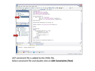 Xilinx ISE introduction Tutorial #1 | PPTX