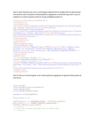 CONECTAR C# CON POSTGRESQL USANDO NPGSQL 2.0.11