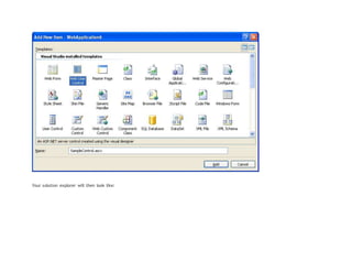 Your solution explorer will then look like:
 