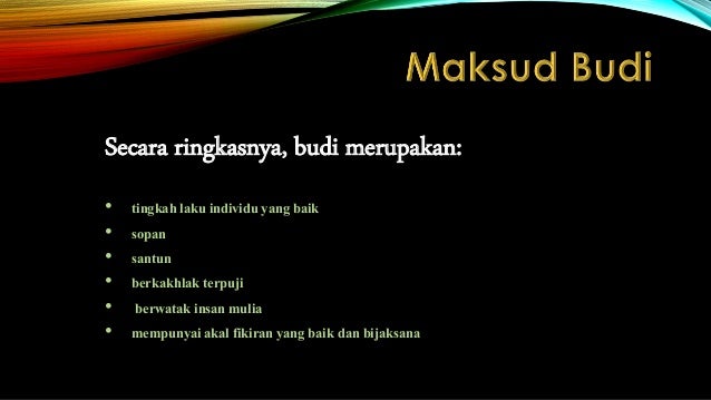 Pengertian Budi Dan Bahasa